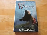 Wild Women Never get the Blues 0973679301 Book Cover