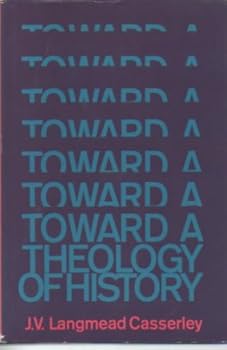 Hardcover Toward a Theology of History Book