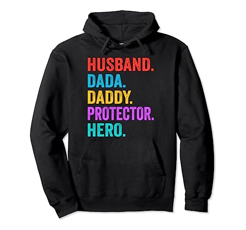 Husband Dada Daddy Protector Hero Father Funny Dad Sweat à Capuche