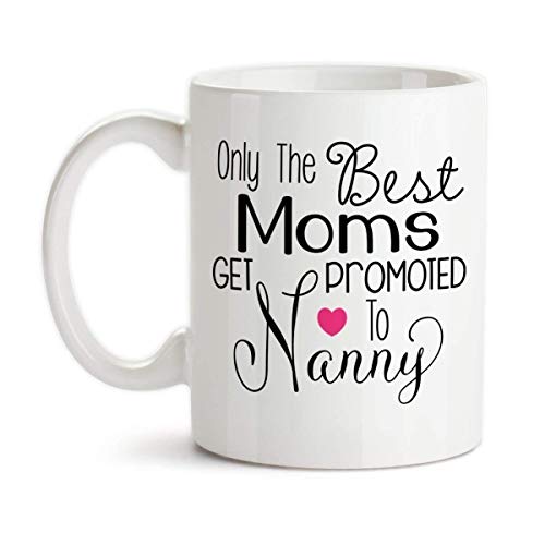best mums get promoted to nanny