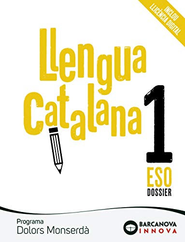 Dolors Monserdà 1 ESO. Dossier. Llengua catalana: Novetat