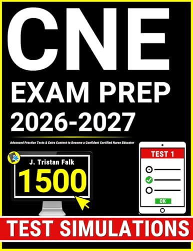 CNE Exam Prep: Advanced Practice Tests & Extra Content to Become a Confident Certified Nurse Educator