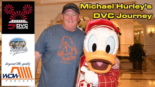 Michael Hurley’s DVC Journey – DVC Makes Sense for Floridians Podcast Por  arte de portada