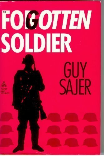Forgotten Soldier: An Anthology of Great War Stories in English and French