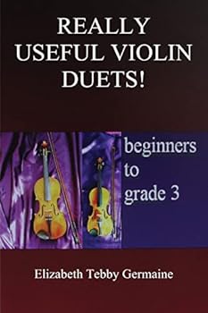 Paperback Really Useful Violin Duets! Beginners to grade 3 Book