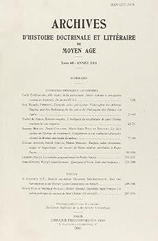 Archives d'Histoire Litteraire Et Doctrinale Du Moyen-Age LXVIII - 2001
