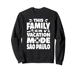 Sao Paulo Family Vacation Sweatshirt