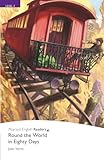 "Round the World in Eighty Days" (Penguin Longman Penguin Readers)