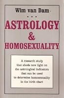 Astrology and Homosexuality 0877286280 Book Cover