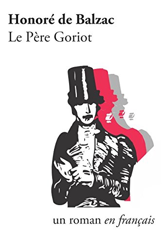 Le Père Goriot (French Edition) [French] 1976716608 Book Cover
