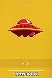  Notebook: Alf My Favorite Tv Shows Series 015 , Journal for Writing, College Ruled Size 6\