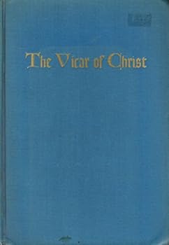 Paperback The Vicar of Christ Book