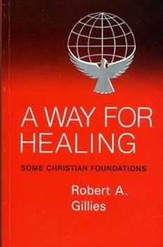 Paperback A Way for Healing (Workbook) Book
