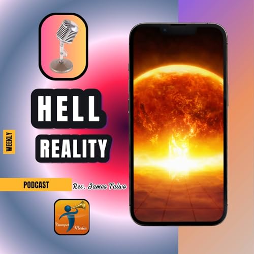 🔥 The Reality of the Lake of Fire: A Biblical Warning (Podcast)