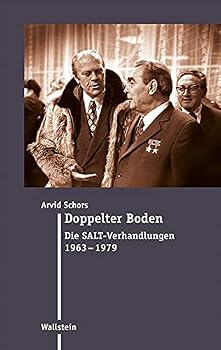 Hardcover Doppelter Boden: Die SALT-Verhandlungen 1963-1979 [German] Book