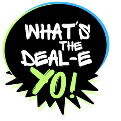 『What's The Deal-e Yo!』のカバーアート