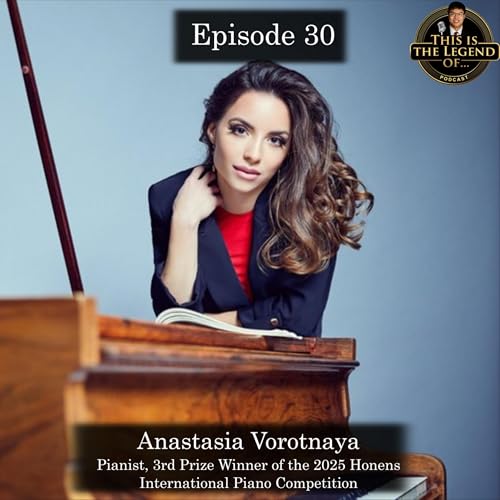 SHE ALMOST GAVE UP PIANO FOR MED SCHOOL! | Ep. 30: This is the Legend Of Anastasia Vorotnaya