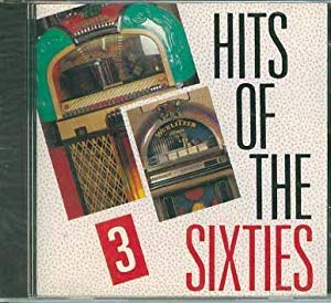 Hits of the Sixties 3