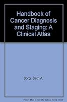 Handbook of Cancer Diagnosis and Staging: A Clinical Atlas (Wiley Word Processing Series) 0471870730 Book Cover