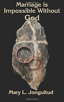 Paperback Marriage is Impossible Without God Book