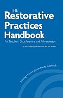 Algopix Similar Product 19 - The Restorative Practices Handbook for