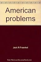 American problems: Teacher's guide (Inquiry into crucial American problems) 0134668219 Book Cover
