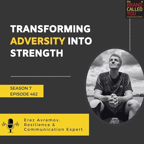 Erez Avramov: Resilience & Communication Expert &mdash; Transforming Adversity into Strength