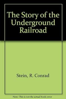 Paperback The Story of the Underground Railroad (Cornerstones of Freedom (Paperback)) Book
