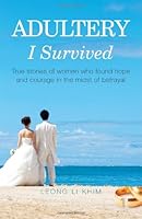 Adultery - I Survived 9814222410 Book Cover