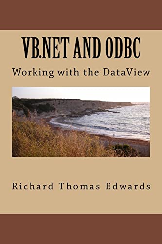 VB.Net and ODBC: Working With The Dataset