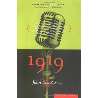 1919: 2 (U.S.A.): Written by Passos John Dos, 2000 Edition, (1st Mariner Books Ed) Publisher: Houghton Mifflin