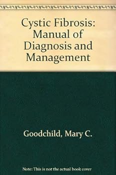 Paperback Cystic Fibrosis: Manual of Diagnosis and Management Book
