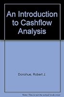 An Introduction to Cashflow Analysis 1886654026 Book Cover