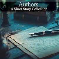 Authors - A Short Story Collection