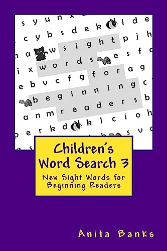 Children's Word Search 3: New Sight Words for Beginning Readers (Sight Word Puzzles for New Readers)