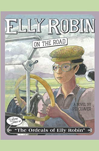 Elly Robin On the Road (The Ordeals of Elly Robin)