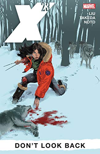 X-23 Vol. 3: Dont Look Back (X-23 (2010-2012))