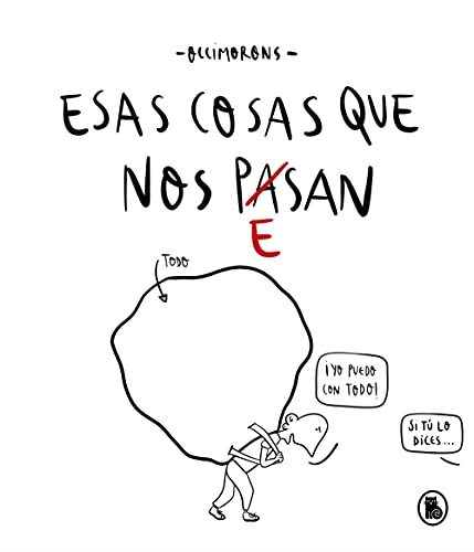 Esas cosas que nos pesan