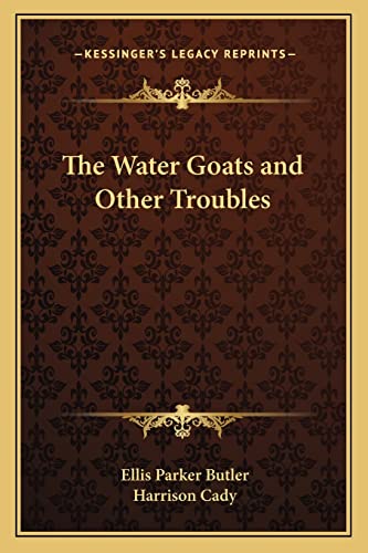 The Water Goats and Other Troubles