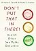 Don't Put That in There!: And 69 Other Sex Myths Debunked