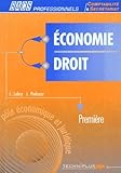 Economie et droit, bac pro - première. Livre de l\'élève