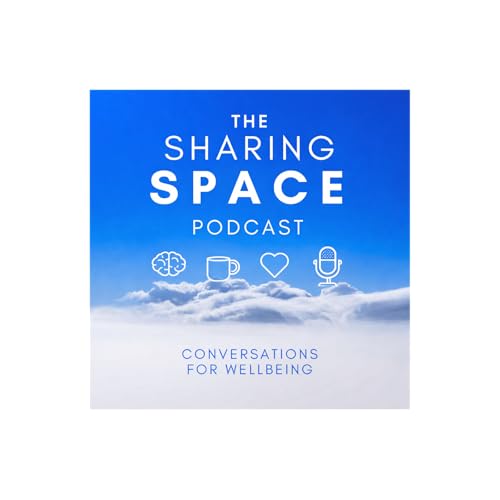 『The Sharing Space: Conversations for Mental Wellbeing』のカバーアート