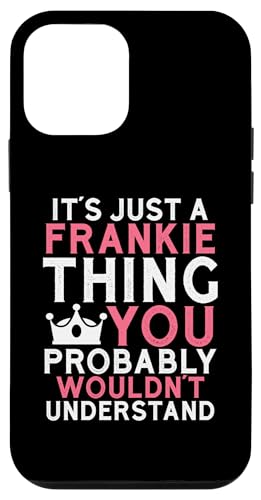It's a Frankie Thing You Profly Unwards�B �X�}�z�P�[�X iPhone 12 mini �p