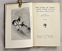 The Queen of Cooks--and Some Kings, the Story of Rosa Lewis B000LCL0X8 Book Cover