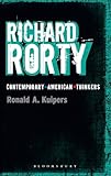 Richard Rorty (Bloomsbury Contemporary American Thinkers)