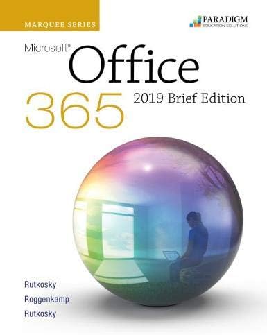 Marquee Series: Microsoft Office 2019 - Brief Edition: Brief Text