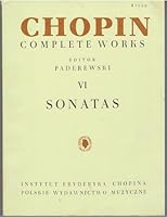 CHOPIN: Complete Works, Volume VI: Sonatas for Piano B00WIU7YTA Book Cover