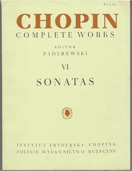 Paperback CHOPIN: Complete Works, Volume VI: Sonatas for Piano Book