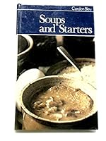 Soups and Starters - Cordon Bleu Series B001NSX8MU Book Cover