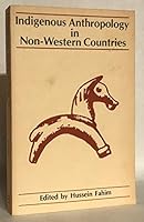 Indigenous Anthropology in Non-Western Countries 0890891974 Book Cover